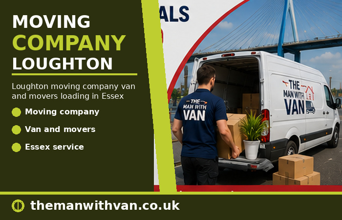 Loughton moving company van and movers loading in Essex