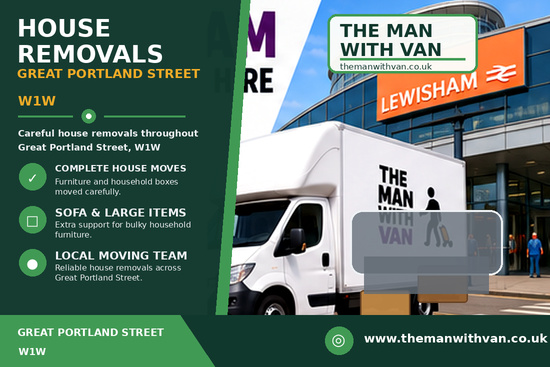 House removals in Great Portland Street, W1W