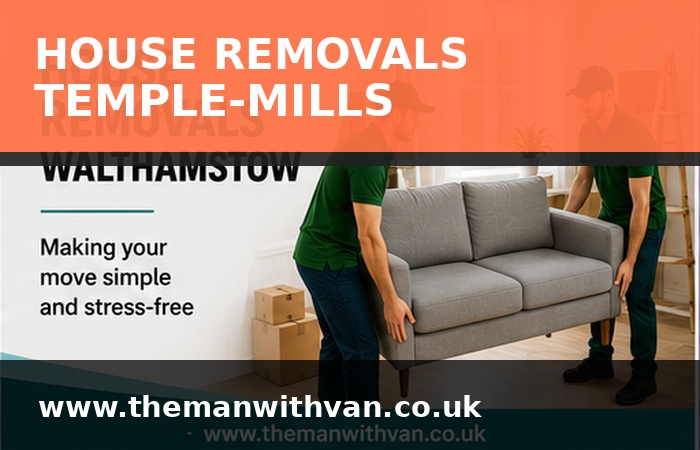 House removals in Temple Mills, E15