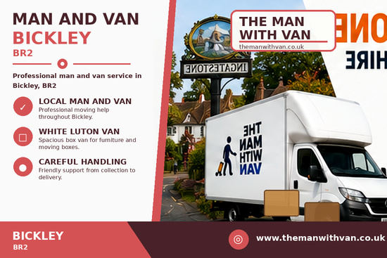 Man and van in Bickley, BR2