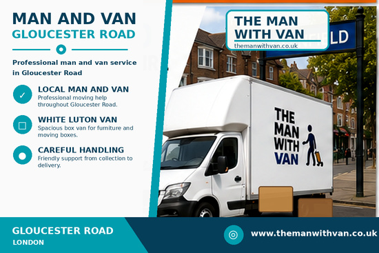 Man and van in Gloucester Road, SW7