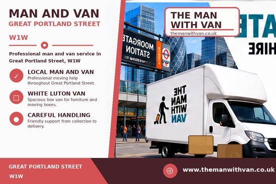 Man and van in Great Portland Street, W1W