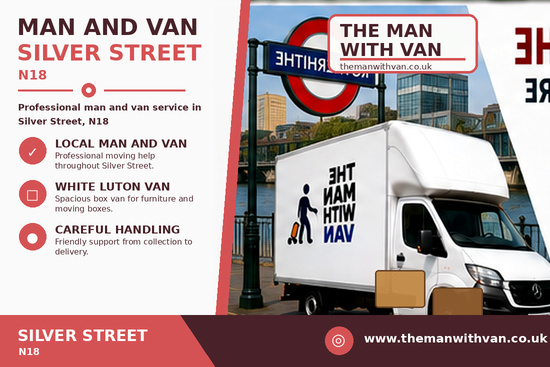 Man and van in Silver Street, N18