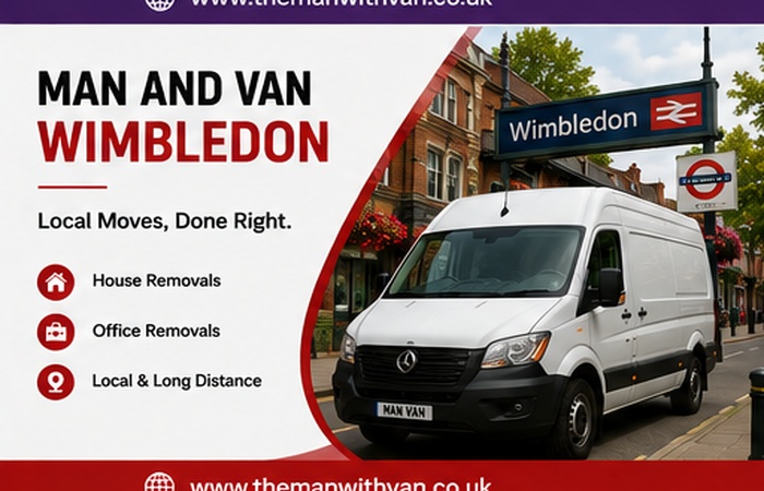Man and van in Wimbledon, SW19