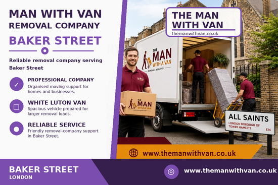 Man with a van removal company in Baker Street, NW1