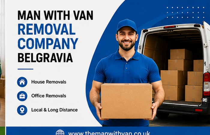 Man with a van removal company in Belgravia, SW1X