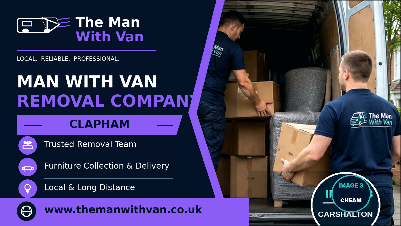 Man with a van removal company in Clapham, SW4