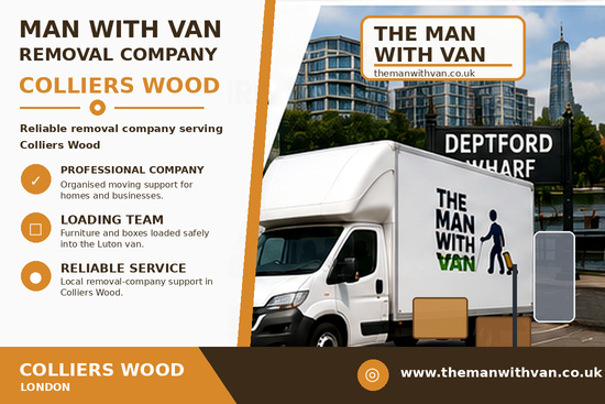 Man with a van removal company in Colliers Wood, SW19