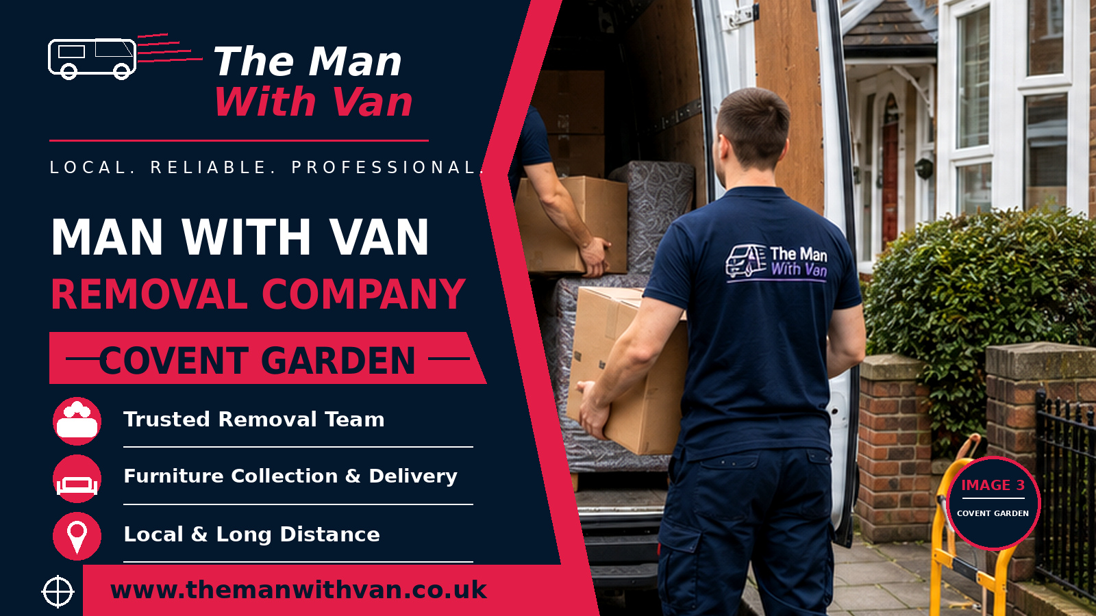Man with a van removal company in Covent Garden, WC2