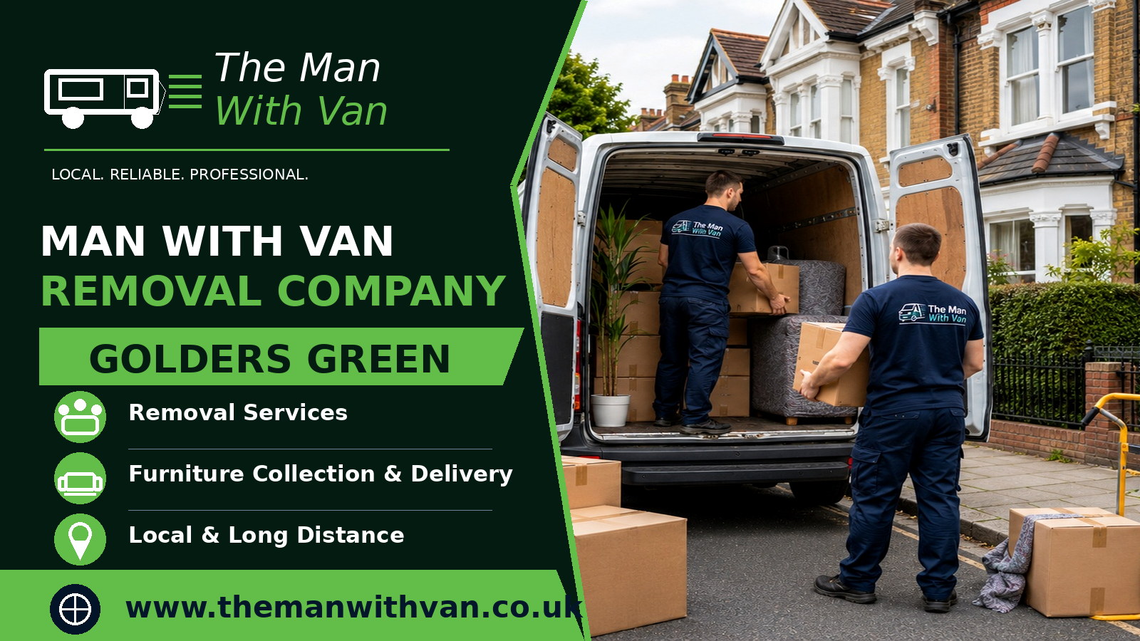 Man with a van removal company in Golders Green, NW11