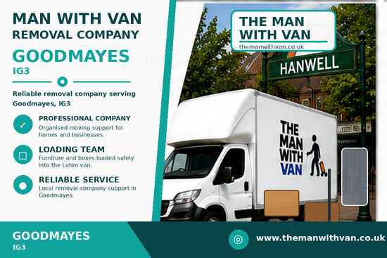 Man with a van removal company in Goodmayes, IG3