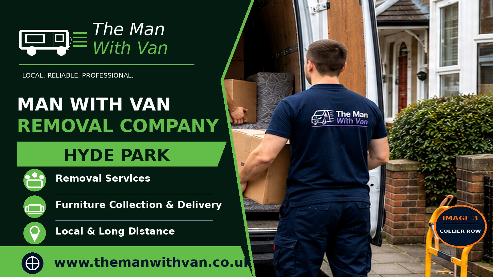 Man with a van removal company in Hyde Park, W2