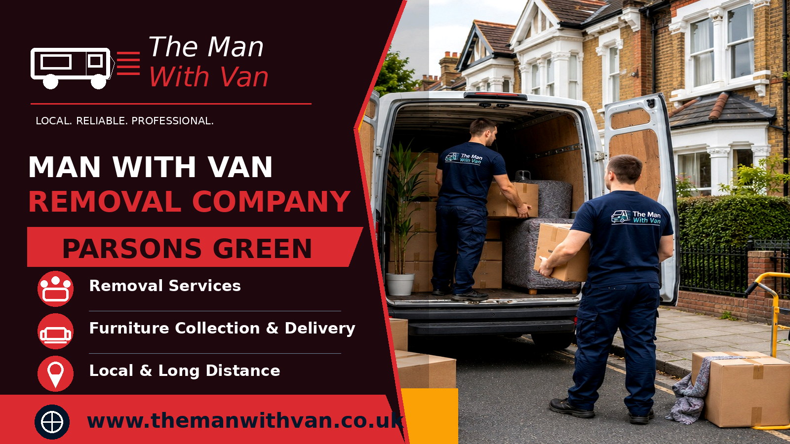 Man with a van removal company in Parsons Green, SW6