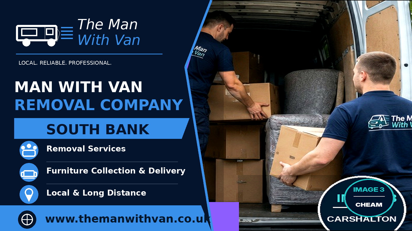 Man with a van removal company in South Bank, SE1