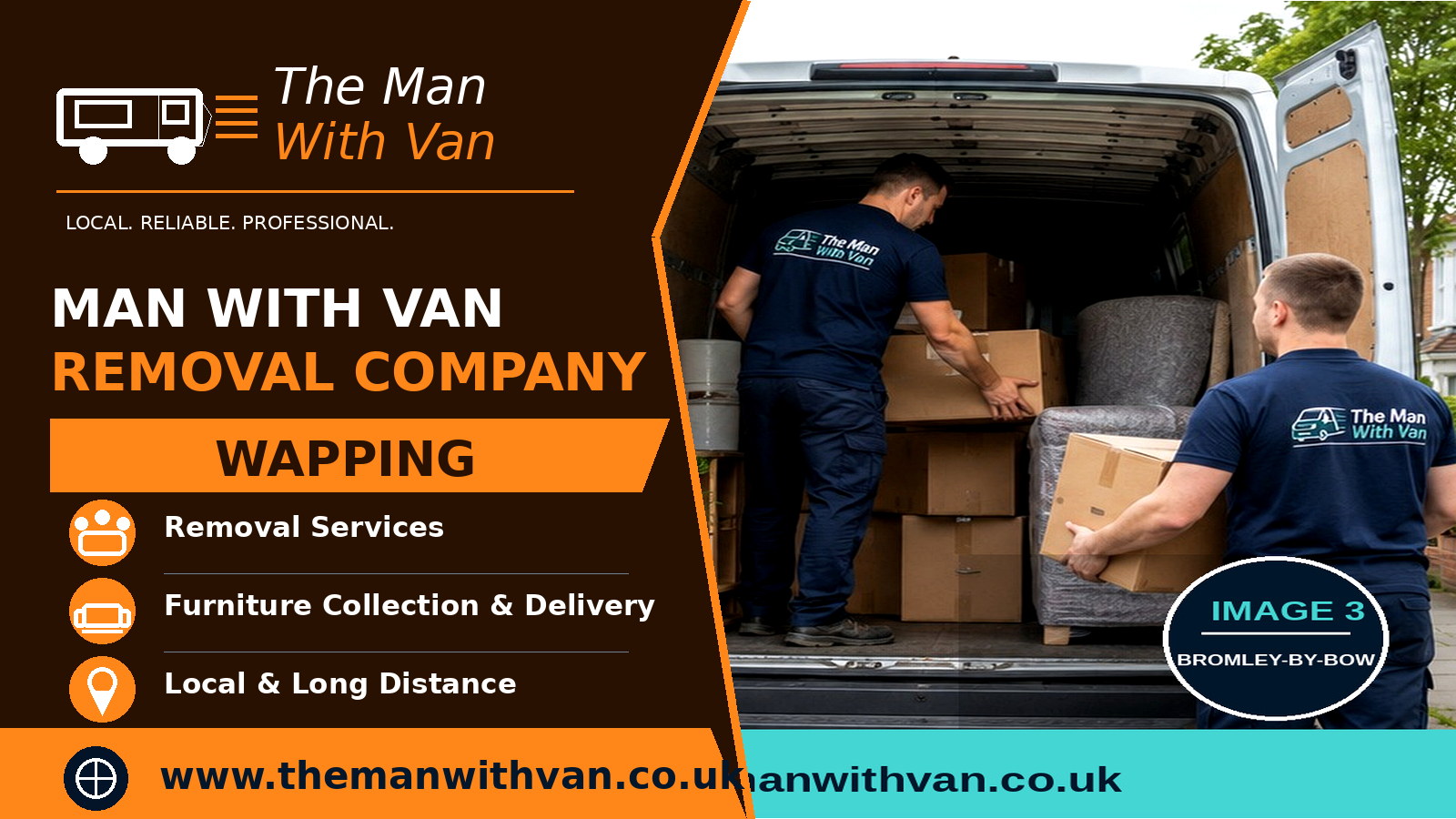 Man with a van removal company in Wapping, E1W