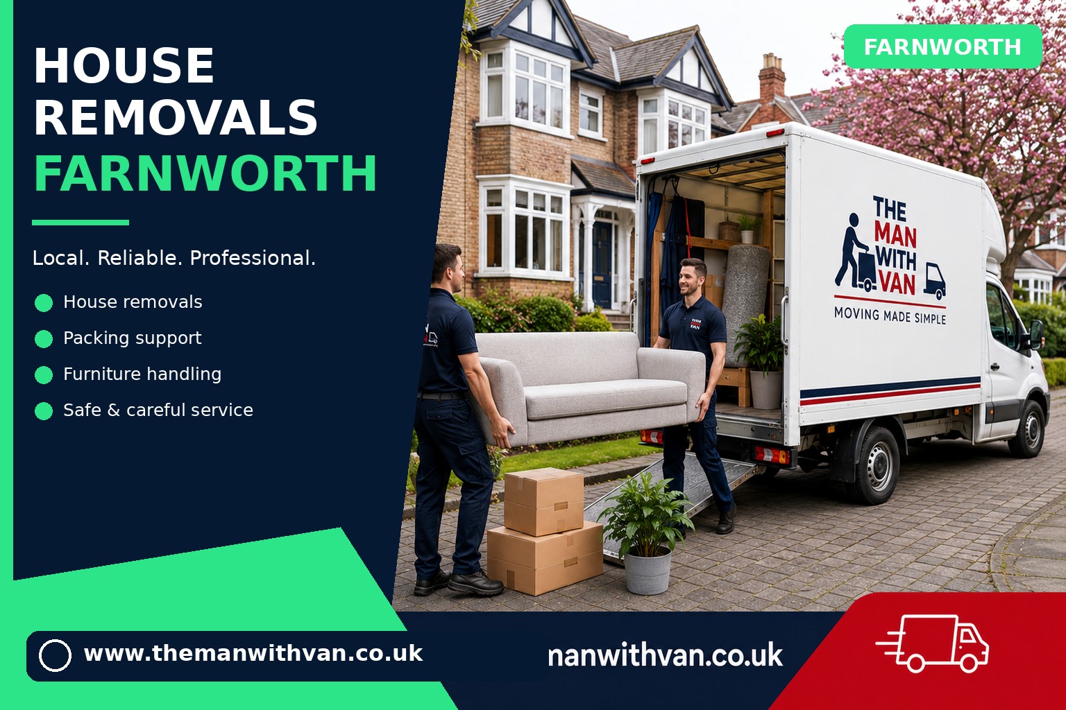 Movers carrying furniture during a Farnworth house removal